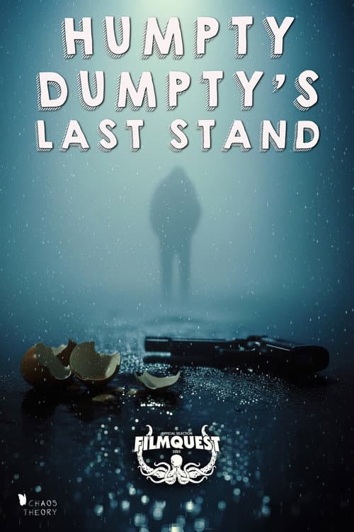 Постер: Humpty Dumpty's Last Stand