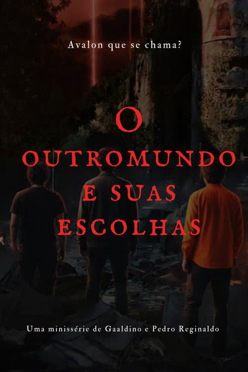 Постер: O outro mundo e suas escolhas