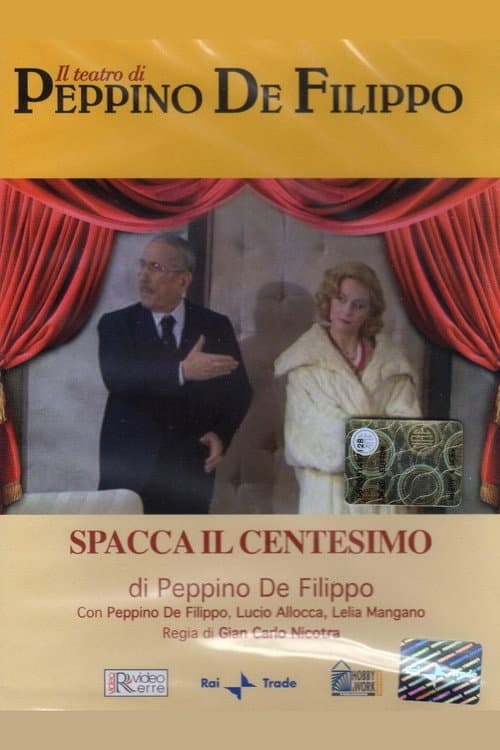 Постер: Spacca il centesimo
