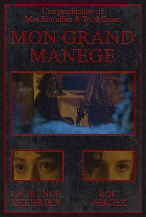 Постер: Mon Grand Manège