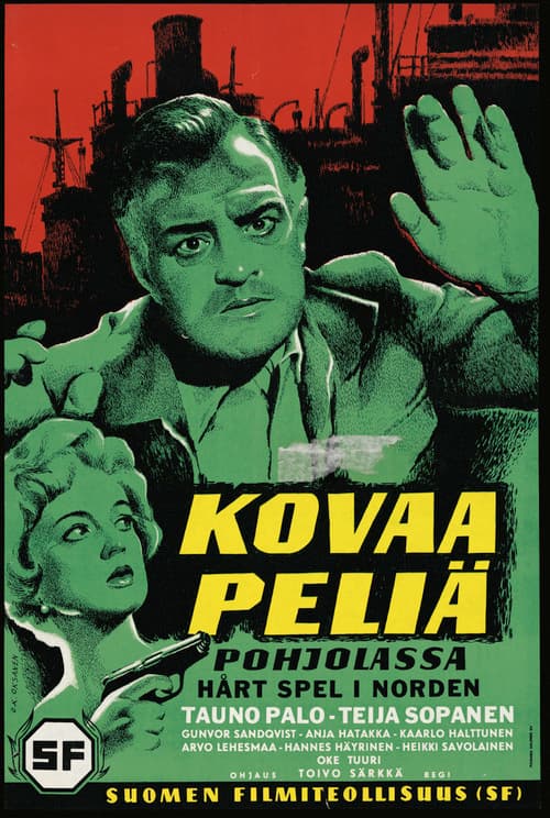 Постер: Kovaa peliä Pohjolassa