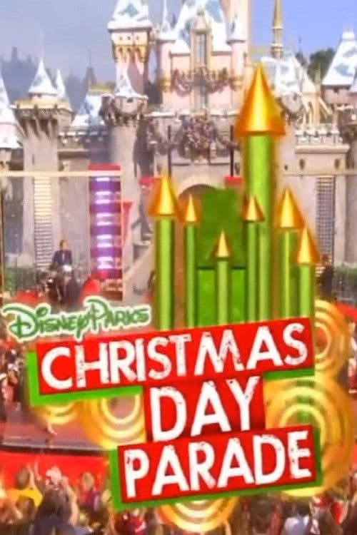 Постер: Disney Parks Christmas Day Parade