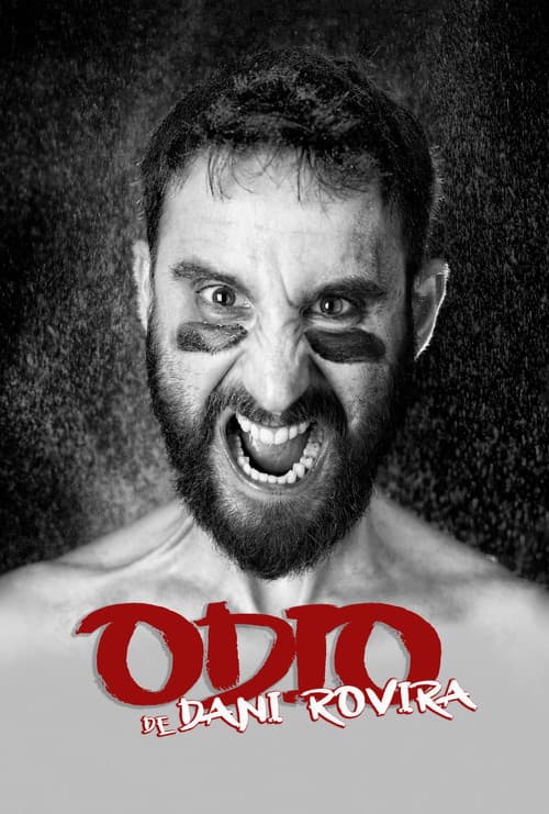 Постер: Odio, de Dani Rovira