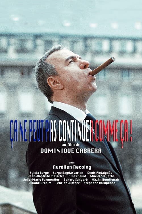 Постер: Ça ne peut pas continuer comme ça!