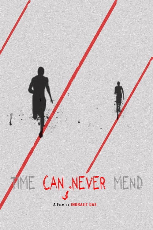 Постер: Time Can Never Mend