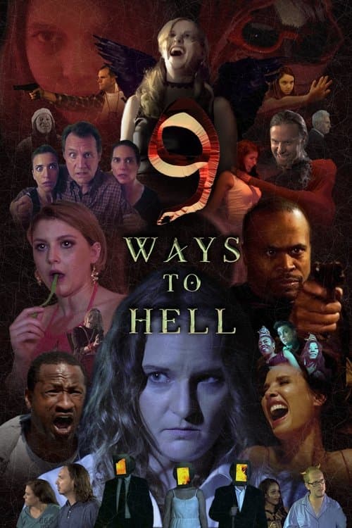 Постер: 9 Ways to Hell
