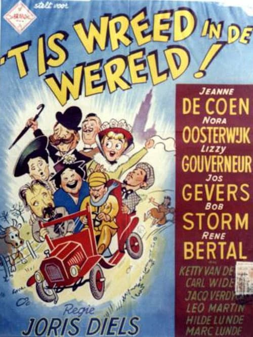 Постер: 't Is wreed in de wereld