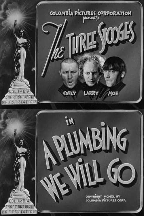 Постер: A Plumbing We Will Go