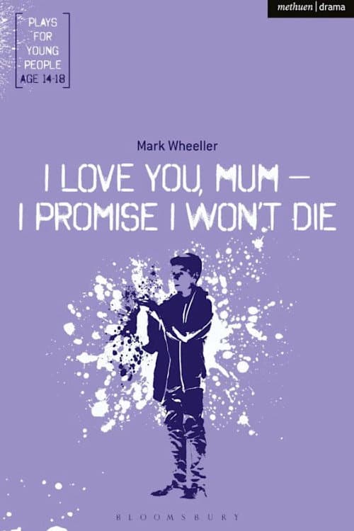 Постер: I love you mum, I promise I won't die