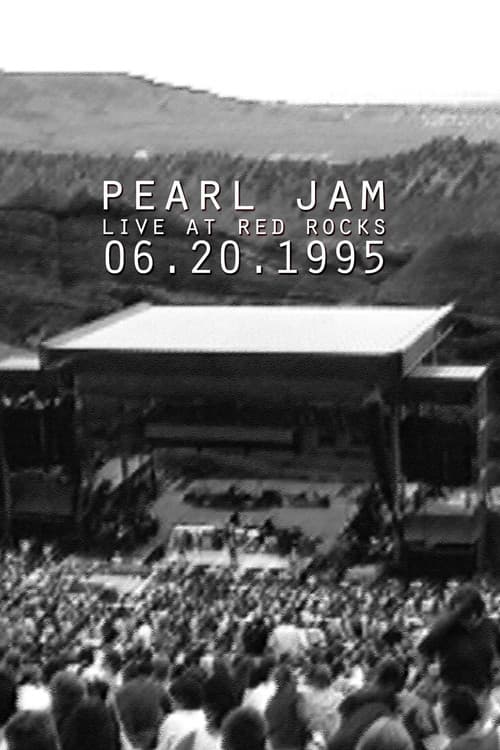 Постер: Pearl Jam: Red Rocks Amphitheatre, Morrison, CO 1995