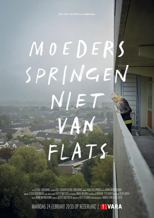 Постер: Moeders springen niet van Flats