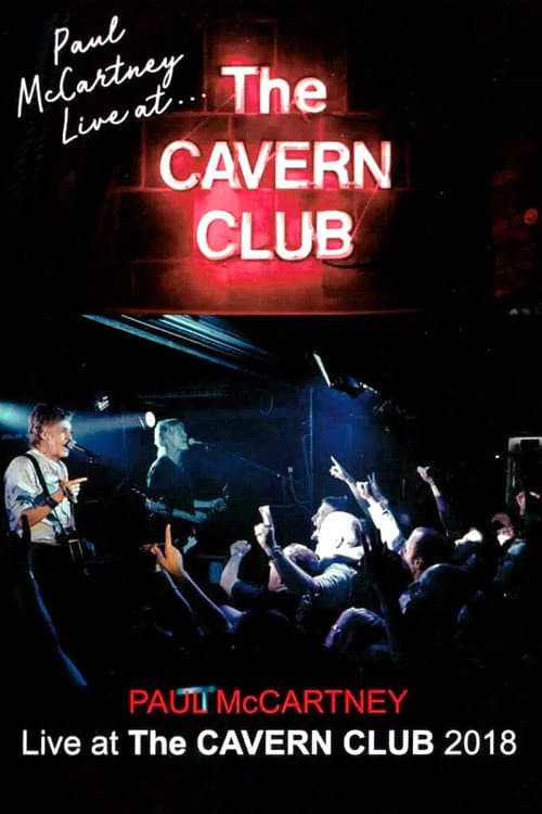 Постер: Paul McCartney Live at the Cavern Club