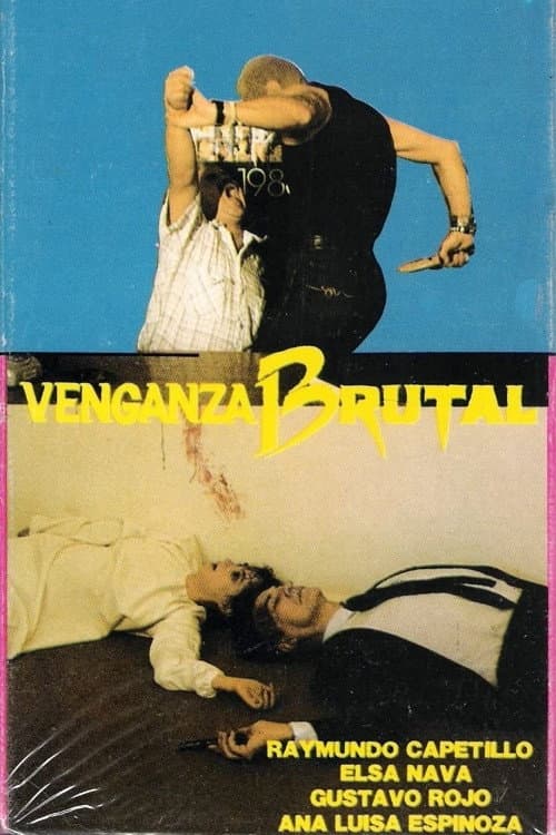Постер: Venganza Brutal