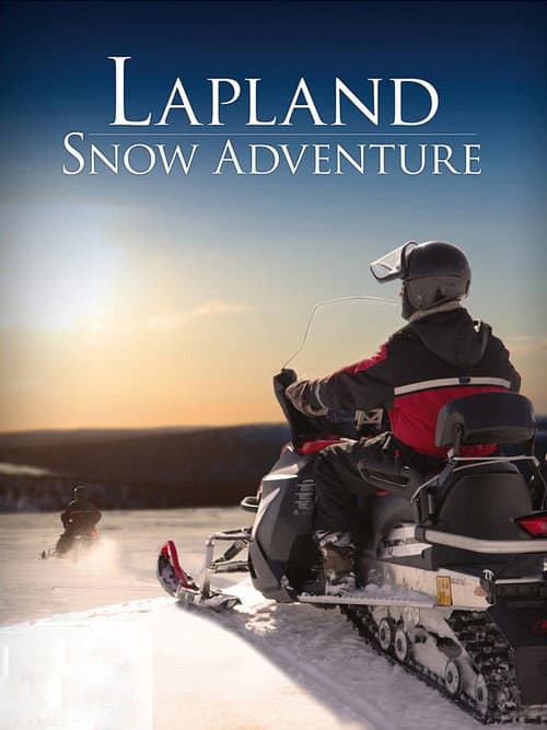 Постер: Lapland Snow Adventure