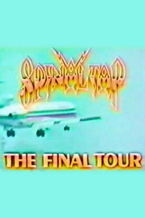 Постер: Spinal Tap: The Final Tour