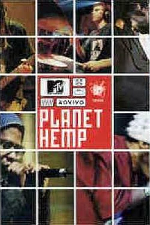 Постер: MTV ao Vivo: Planet Hemp