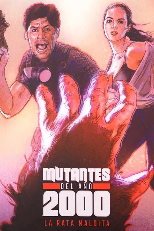 Постер: Mutantes del año 2000