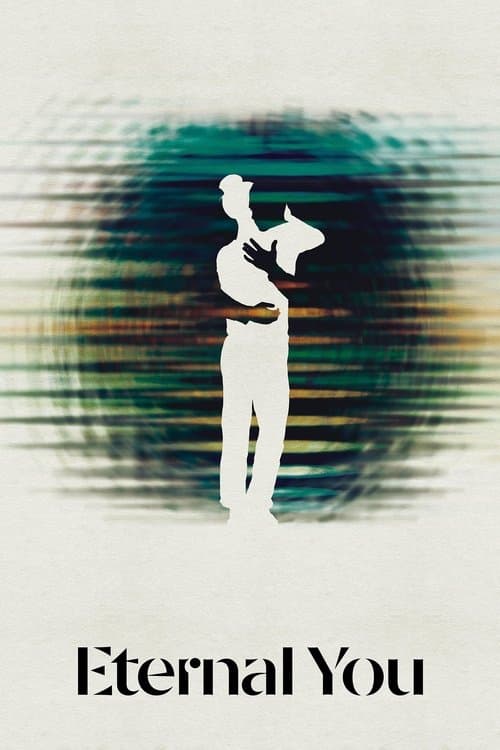 Постер: Eternal You