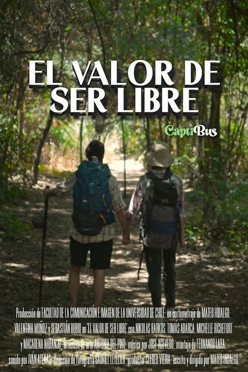Постер: El Valor de ser Libre