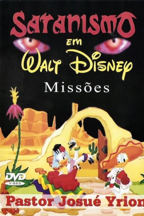 Постер: Satanismo em Walt Disney - Últimos Dias