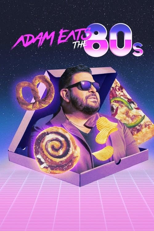 Постер: Adam Eats the 80s