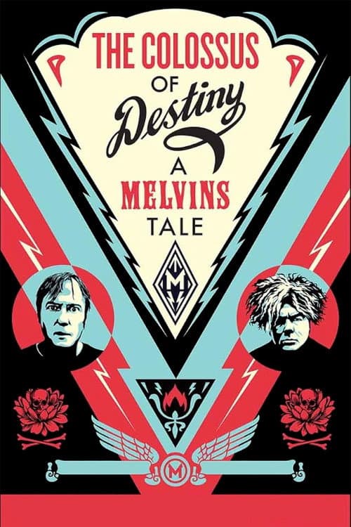 Постер: The Colossus of Destiny: A Melvins Tale