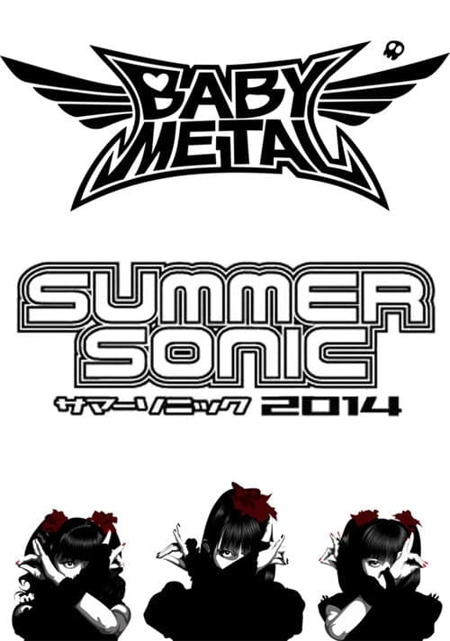 Постер: BABYMETAL - Live at Summer Sonic 2014