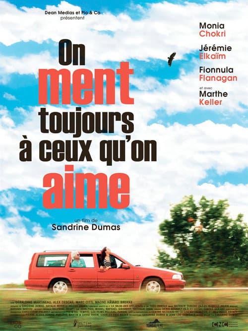 Постер: On ment toujours à ceux qu'on aime
