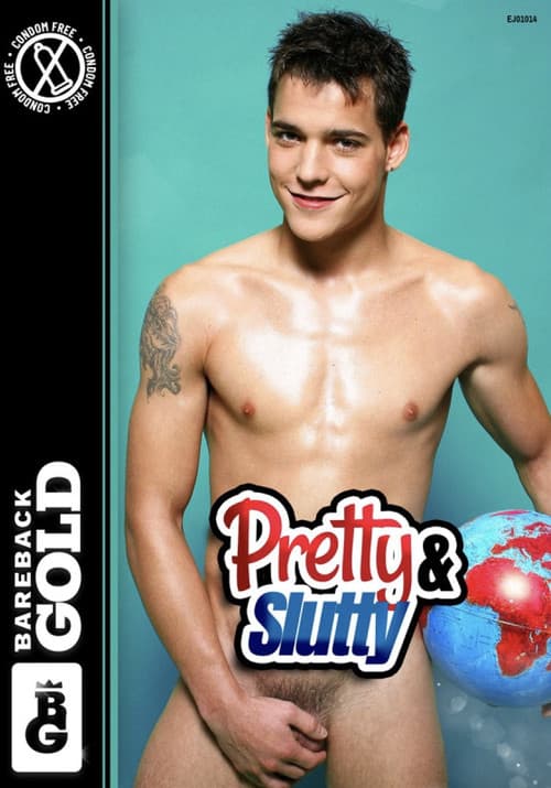 Постер: Pretty & Slutty