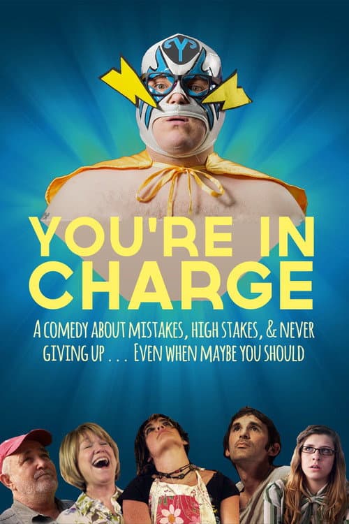 Постер: You're in Charge