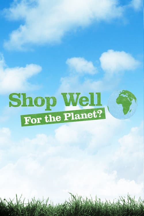 Постер: Shop Well for the Planet?
