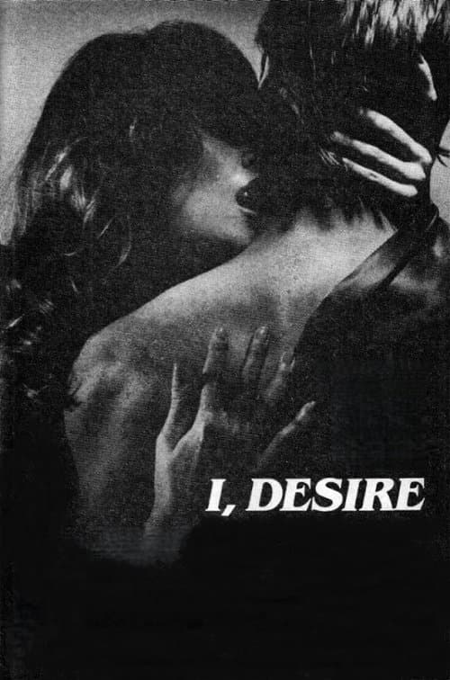 Постер: I, Desire