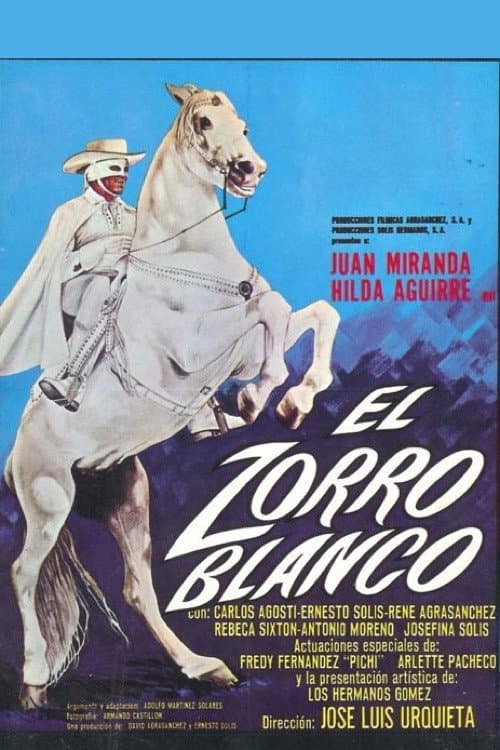 Постер: El Zorro blanco