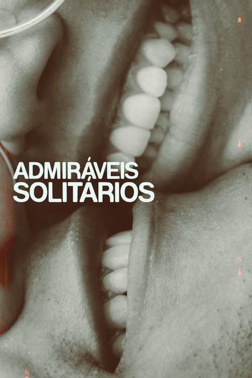 Постер: Admiráveis Solitários