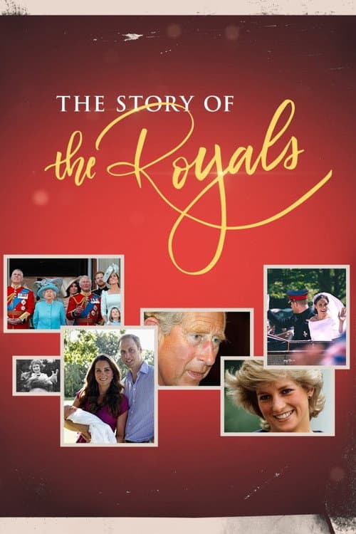 Постер: The Story of the Royals