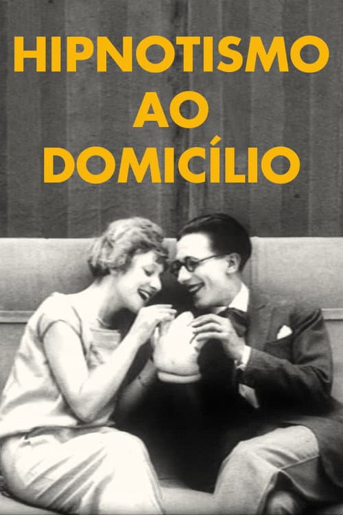 Постер: Hipnotismo ao Domicílio