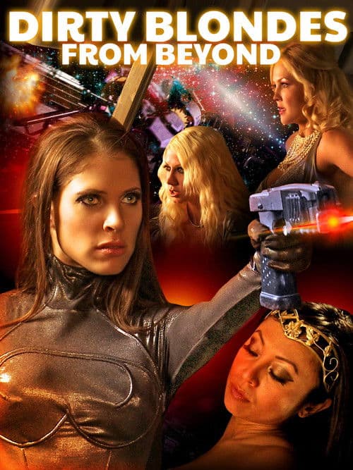 Постер: Dirty Blondes from Beyond
