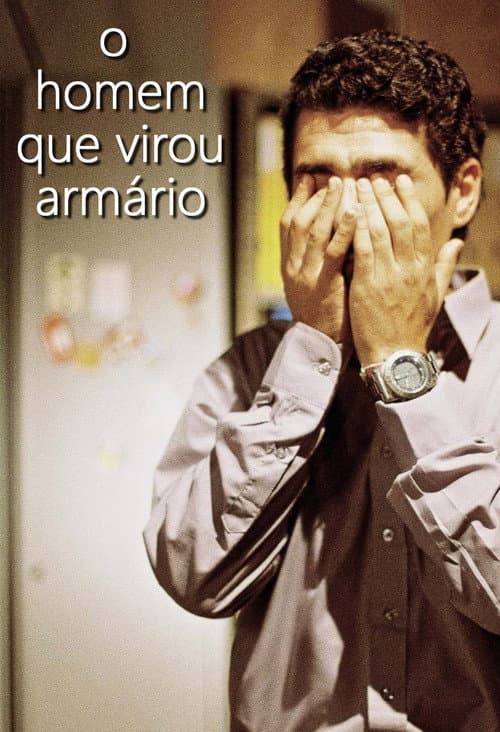 Постер: O Homem Que Virou Armário