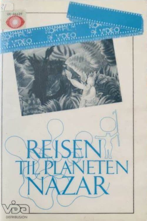 Постер: Reisen til planeten Nazar