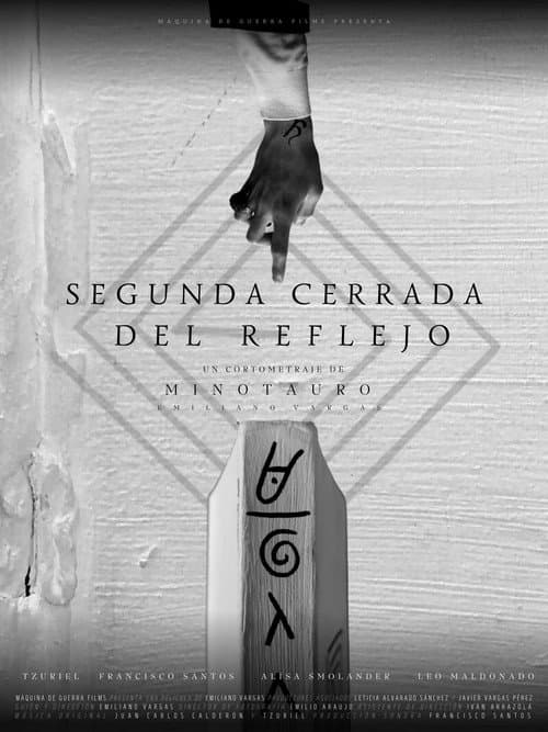 Постер: Segunda Cerrada del Reflejo