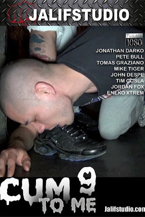 Постер: Cum to Me 9