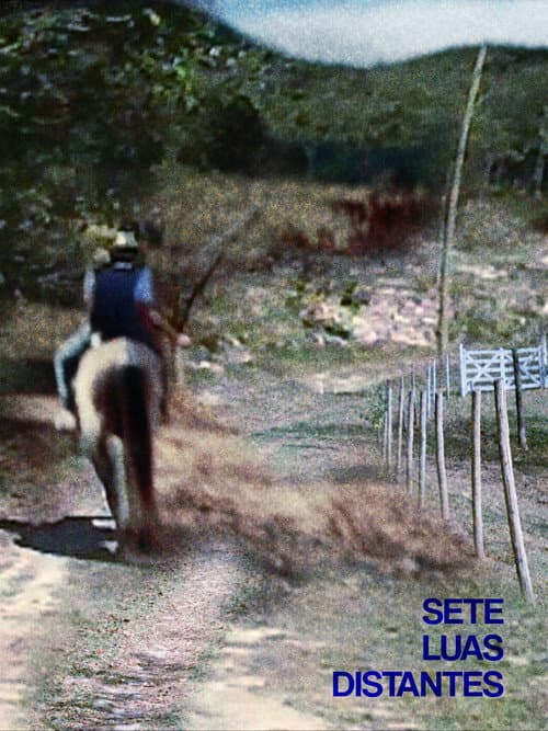 Постер: Sete Luas Distantes