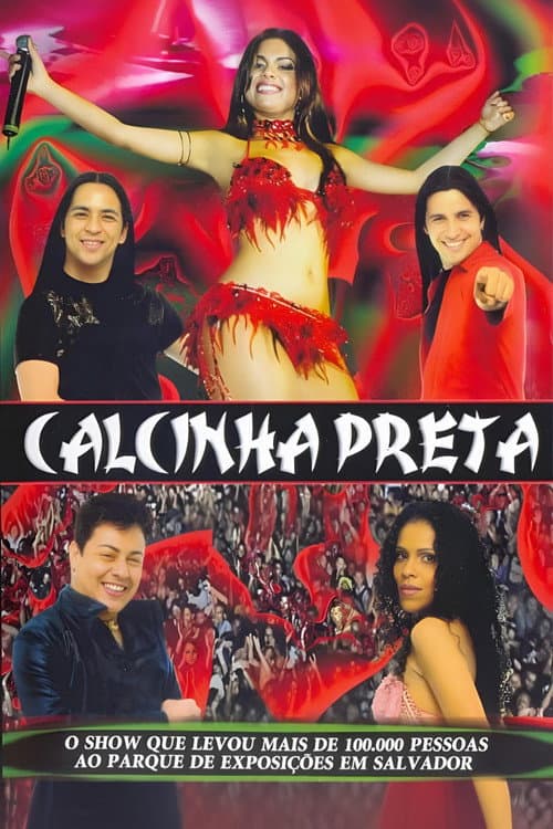 Постер: Calcinha Preta: Ao Vivo em Salvador