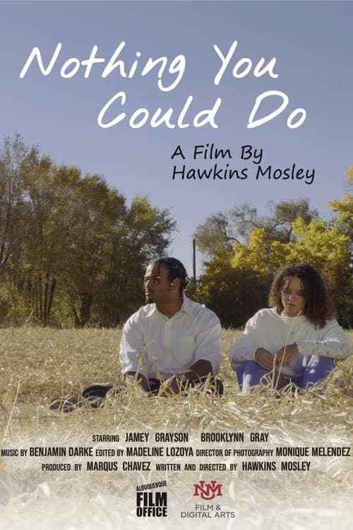 Постер: Nothing You Could Do