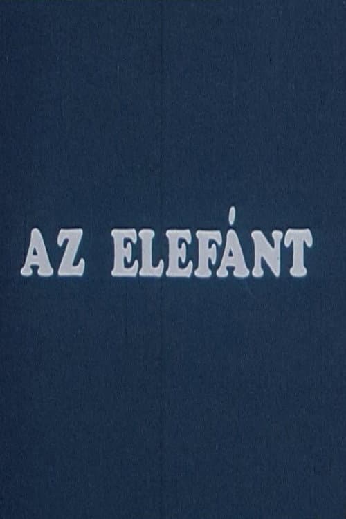 Постер: Az elefánt