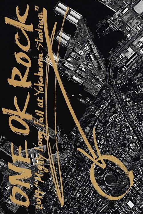Постер: ONE OK ROCK 2014 "Mighty Long Fall at Yokohama Stadium"