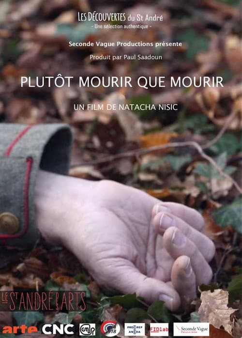 Постер: Plutôt mourir que mourir