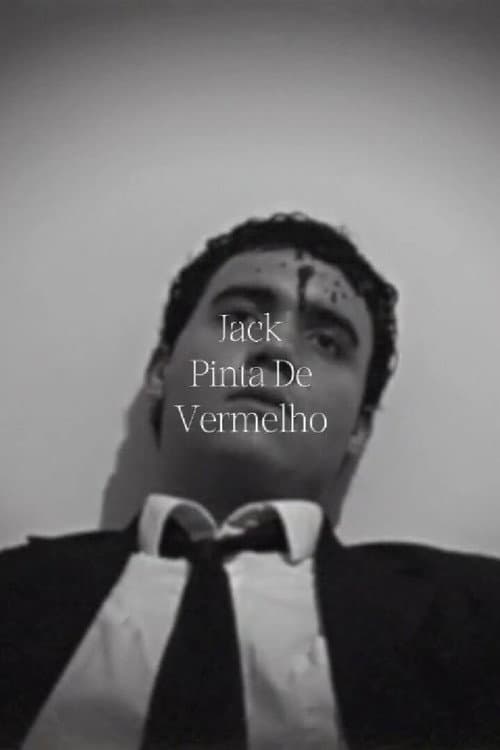 Постер: Jack Pinta de Vermelho