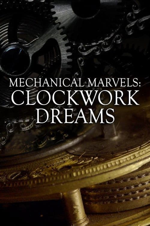 Постер: Mechanical Marvels: Clockwork Dreams