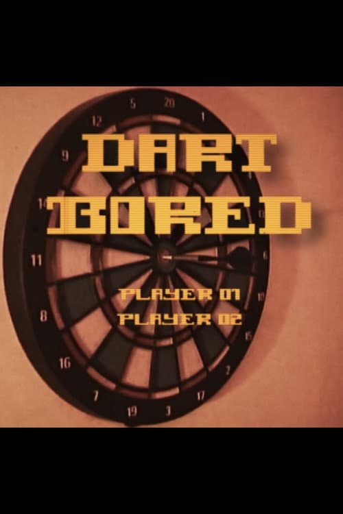 Постер: Dart Bored